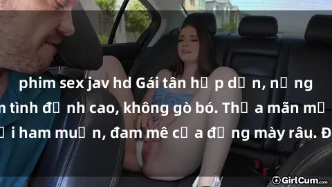 phim sex jav hd Gái tân hấp dẫn, nồng nàn, sẵn sàng làm tình đỉnh cao, không gò bó. Thỏa mãn mọi ham muốn, đam mê của đấng mày râu. Đặt lịch ngay hôm nay!