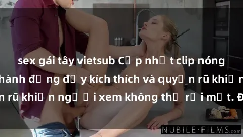 sex gái tây vietsub Cập nhật clip nóng BDSM: Những pha hành động đầy kích thích và quyến rũ khiến người xem không thể rời mắt. Đừng bỏ lỡ!