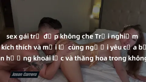 sex gái trẻ đẹp không che Trải nghiệm sex phòng tắm đầy kích thích và mới lạ cùng người yêu của bạn! Tận hưởng khoái lạc và thăng hoa trong không gian tắm ấm áp và gợi cảm.