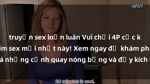 truyện sex loạn luân Vui chơi 4P cực kỳ hấp dẫn trong phim sex mới nhất này! Xem ngay để khám phá những cảnh quay nóng bỏng và đầy kích thích của bộ phim này!