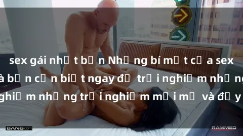 sex gái nhật bản Những bí mật của sex nhóm không che mà bạn cần biết ngay để trải nghiệm những trải nghiệm mới mẻ và đầy kích thích.