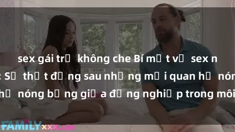 sex gái trẻ không che Bí mật về sex nhân viên văn phòng: Sự thật đằng sau những mối quan hệ nóng bỏng giữa đồng nghiệp trong môi trường làm việc.