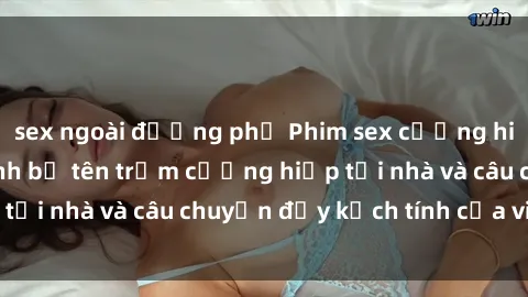 sex ngoài đường phố Phim sex cưỡng hiếp vietsub: Nữ sinh bị tên trộm cưỡng hiếp tại nhà và câu chuyện đầy kịch tính của vietsub