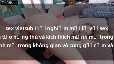 sex vietsub Trải nghiệm mới lạ với sex phòng tắm - Cách tạo hứng thú và kích thích mạnh mẽ trong không gian vô cùng gợi cảm và lãng mạn